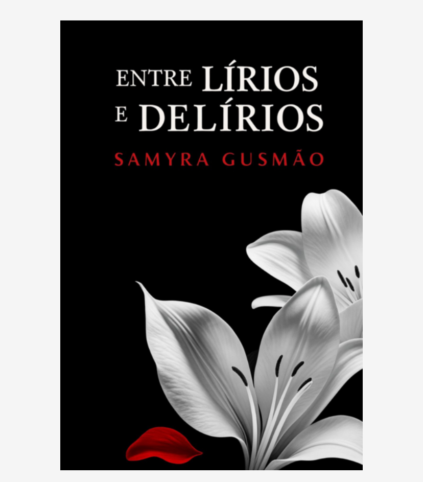 Entre Lírios e Delírios (PT)